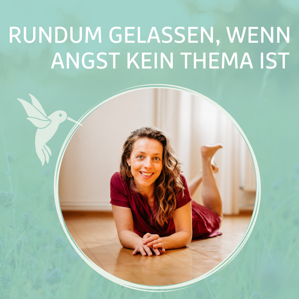 Audiokurs "Rundum gelassen, wenn Angst kein Thema ist"